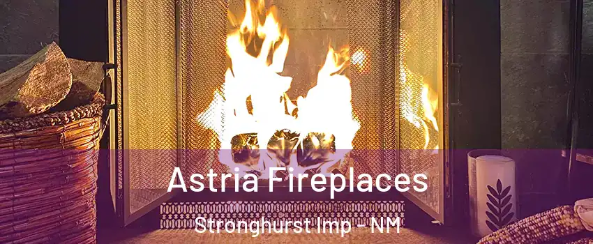 Astria Fireplaces Stronghurst Imp - NM