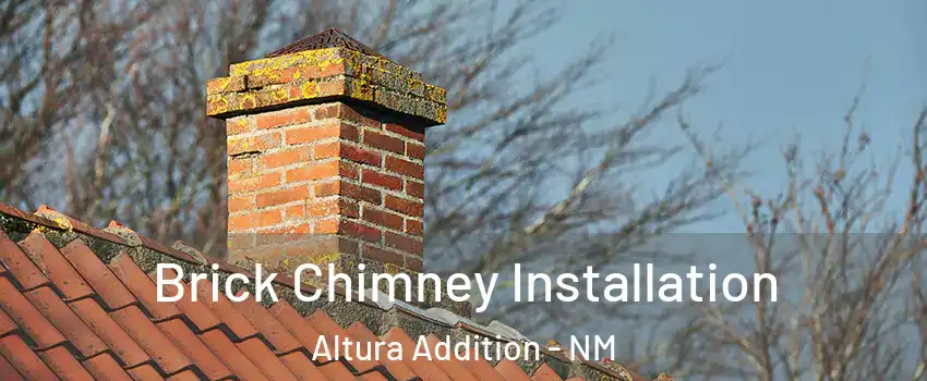 Brick Chimney Installation Altura Addition - NM