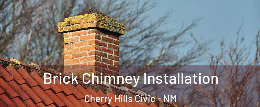Brick Chimney Installation Cherry Hills Civic - NM