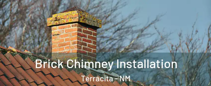 Brick Chimney Installation Terracita - NM
