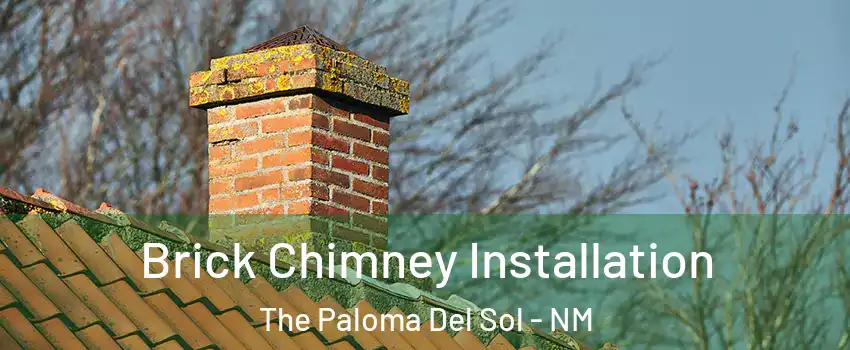 Brick Chimney Installation The Paloma Del Sol - NM