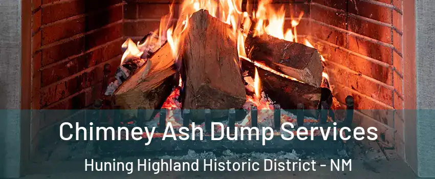 Chimney Ash Dump Services Huning Highland Historic District - NM
