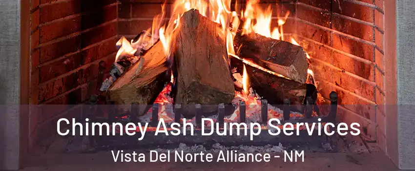 Chimney Ash Dump Services Vista Del Norte Alliance - NM