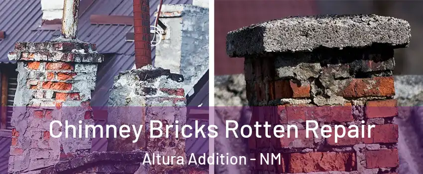 Chimney Bricks Rotten Repair Altura Addition - NM