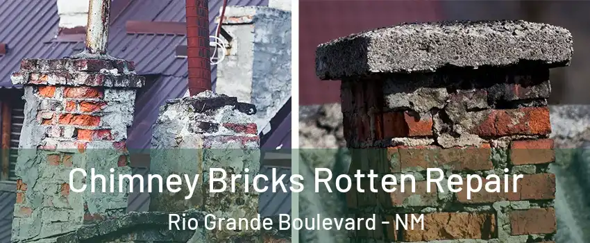 Chimney Bricks Rotten Repair Rio Grande Boulevard - NM