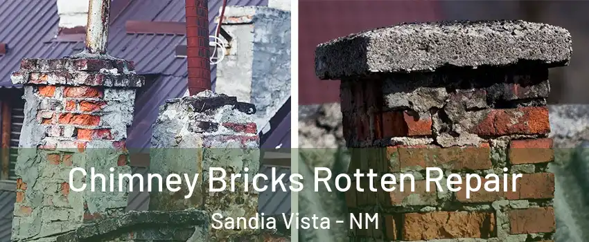 Chimney Bricks Rotten Repair Sandia Vista - NM