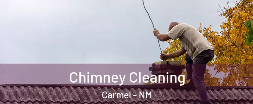 Chimney Cleaning Carmel - NM