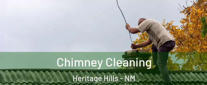 Chimney Cleaning Heritage Hills - NM