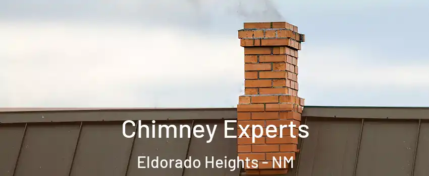 Chimney Experts Eldorado Heights - NM
