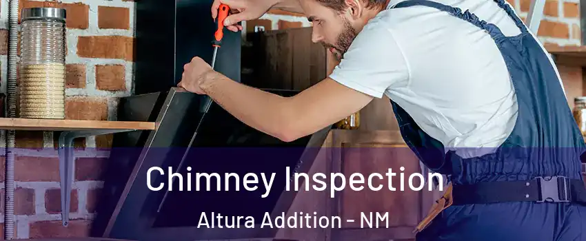 Chimney Inspection Altura Addition - NM
