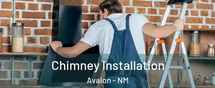 Chimney Installation Avalon - NM
