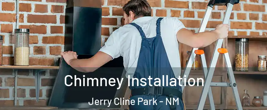 Chimney Installation Jerry Cline Park - NM