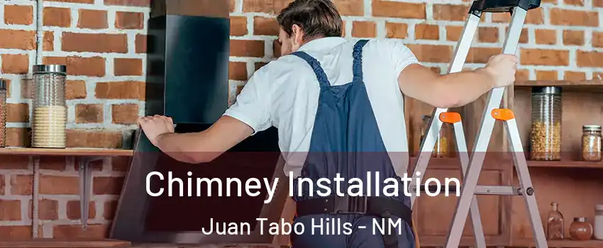Chimney Installation Juan Tabo Hills - NM