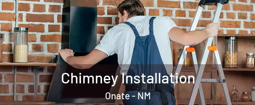 Chimney Installation Onate - NM