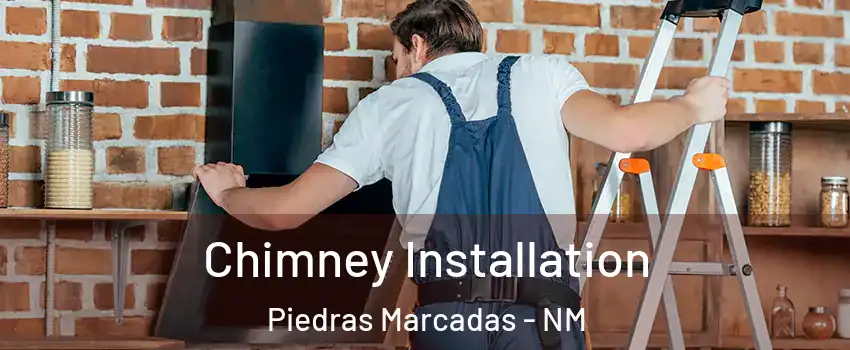 Chimney Installation Piedras Marcadas - NM