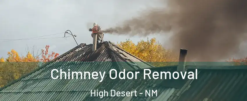 Chimney Odor Removal High Desert - NM