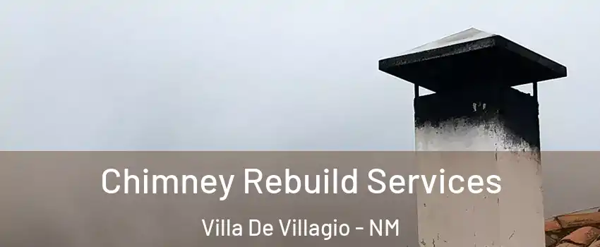 Chimney Rebuild Services Villa De Villagio - NM