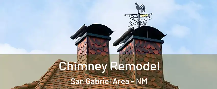 Chimney Remodel San Gabriel Area - NM