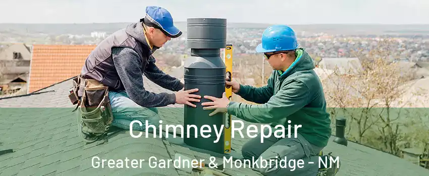 Chimney Repair Greater Gardner & Monkbridge - NM
