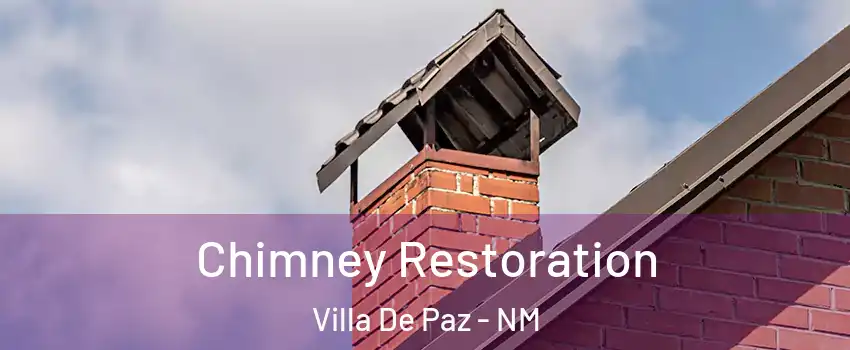 Chimney Restoration Villa De Paz - NM