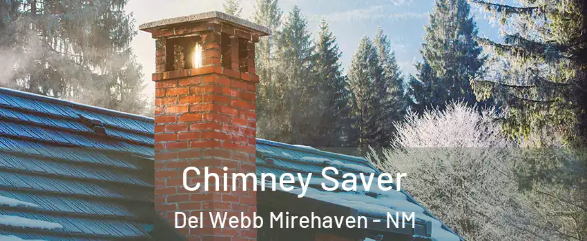 Chimney Saver Del Webb Mirehaven - NM
