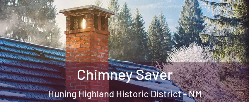 Chimney Saver Huning Highland Historic District - NM