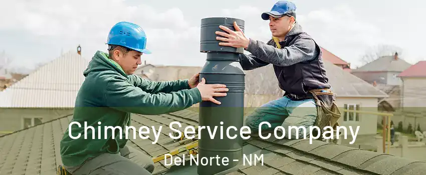 Chimney Service Company Del Norte - NM
