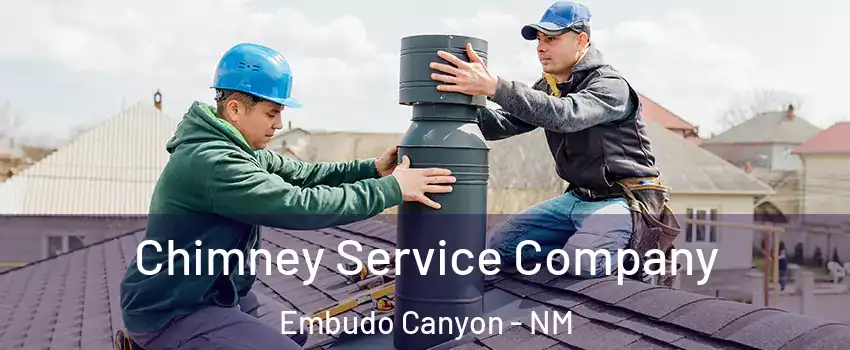 Chimney Service Company Embudo Canyon - NM