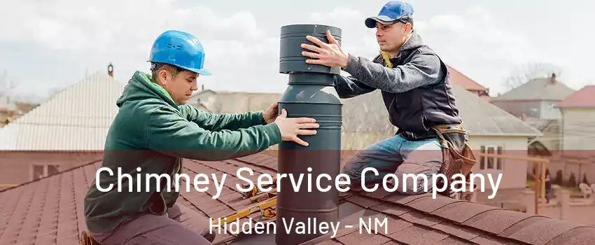 Chimney Service Company Hidden Valley - NM