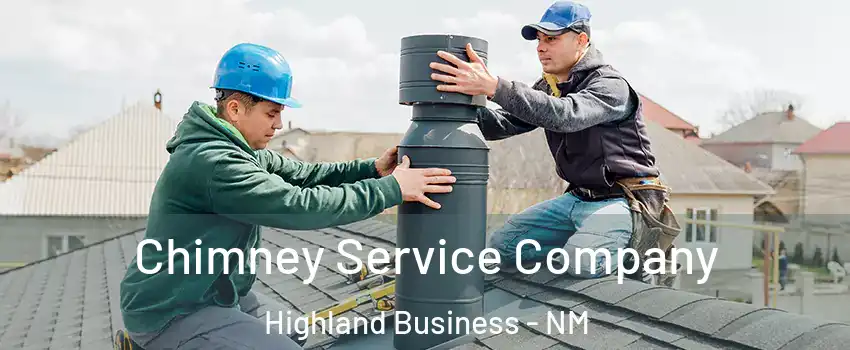 Chimney Service Company Highland Business - NM