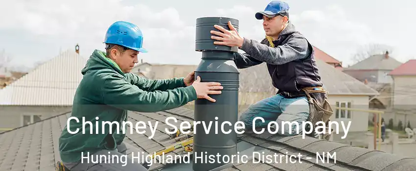 Chimney Service Company Huning Highland Historic District - NM