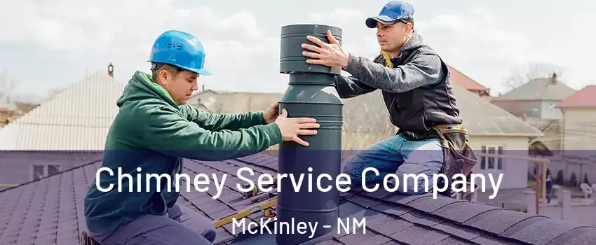 Chimney Service Company McKinley - NM