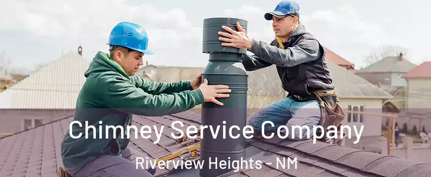 Chimney Service Company Riverview Heights - NM