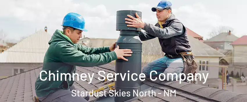 Chimney Service Company Stardust Skies North - NM