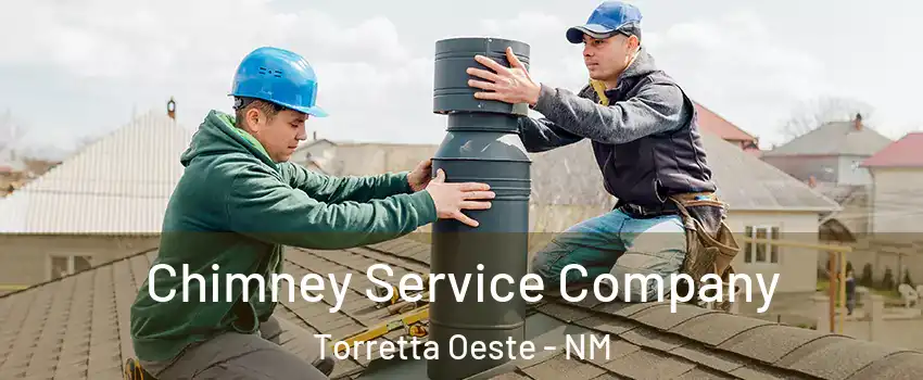 Chimney Service Company Torretta Oeste - NM