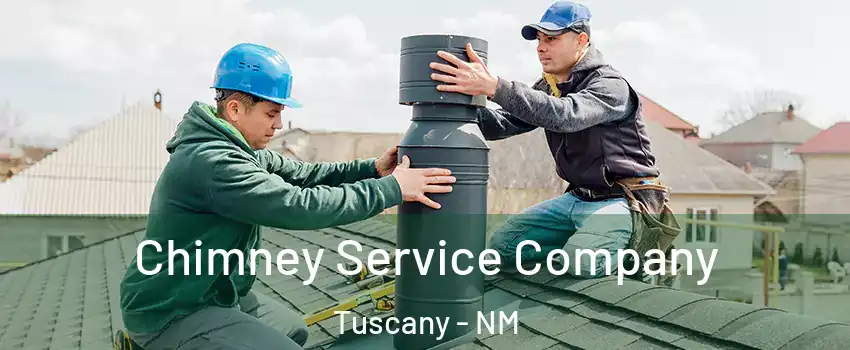 Chimney Service Company Tuscany - NM