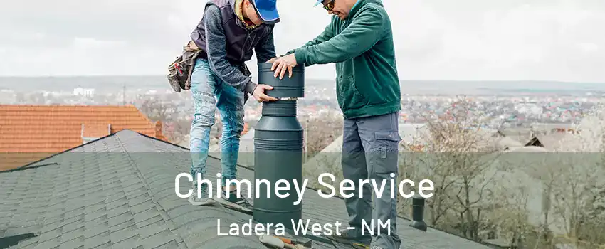 Chimney Service Ladera West - NM