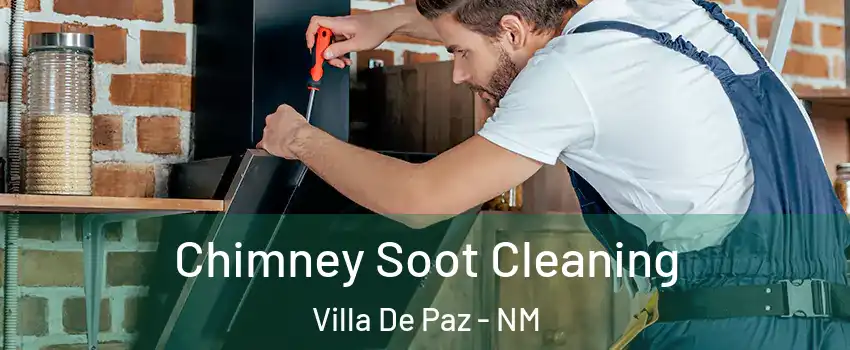 Chimney Soot Cleaning Villa De Paz - NM