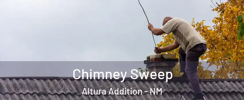 Chimney Sweep Altura Addition - NM