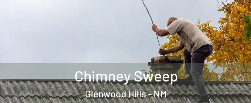 Chimney Sweep Glenwood Hills - NM
