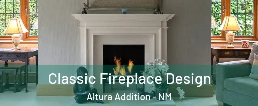 Classic Fireplace Design Altura Addition - NM