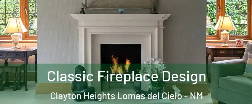 Classic Fireplace Design Clayton Heights Lomas del Cielo - NM