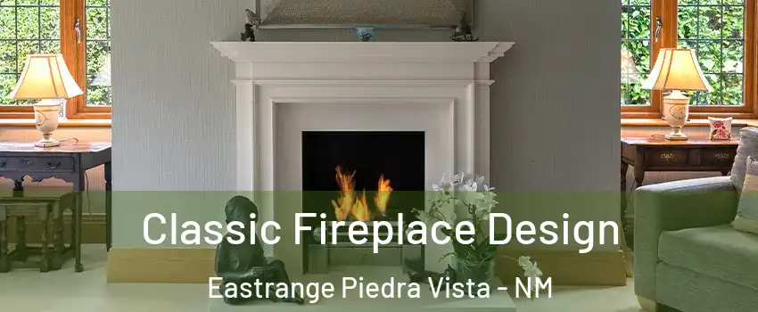 Classic Fireplace Design Eastrange Piedra Vista - NM