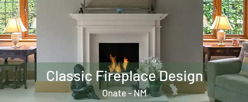 Classic Fireplace Design Onate - NM