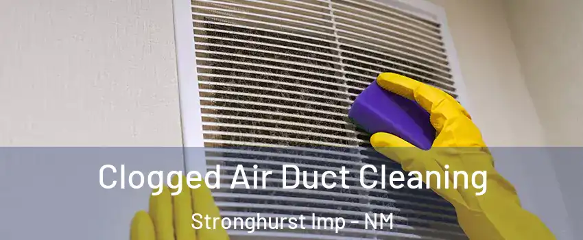 Clogged Air Duct Cleaning Stronghurst Imp - NM