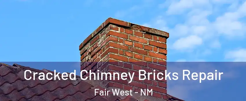 Cracked Chimney Bricks Repair Fair West - NM