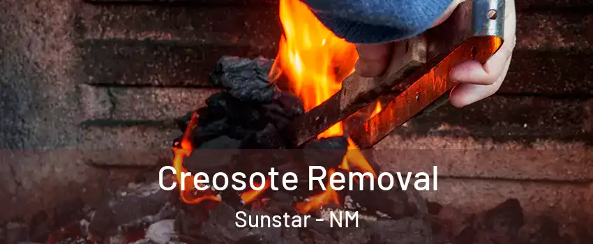 Creosote Removal Sunstar - NM