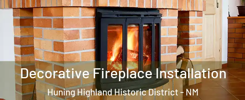 Decorative Fireplace Installation Huning Highland Historic District - NM