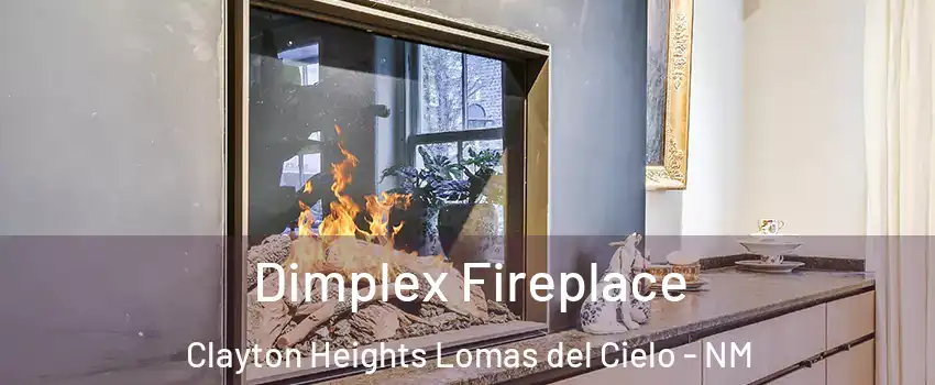 Dimplex Fireplace Clayton Heights Lomas del Cielo - NM