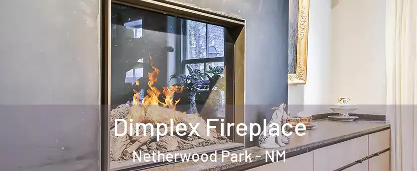 Dimplex Fireplace Netherwood Park - NM